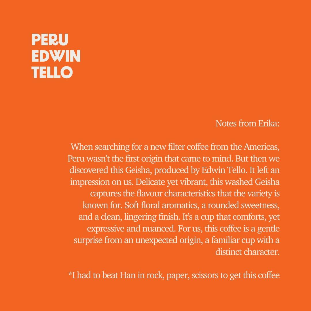 Peru - Edwin Tello Geisha Washed