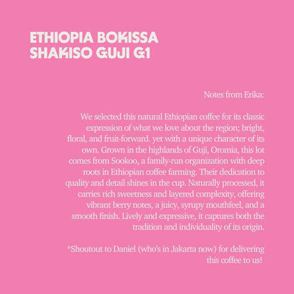 Ethiopia - Bokissa Shakiso Guji G1 Natural